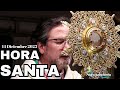 Hora Santa - Diciembre 14 de 2023 - Padre Pedro Justo Berrío