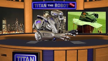 The Titan the Robot Show - Episode 1
