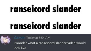 RANSEICORD SLANDER