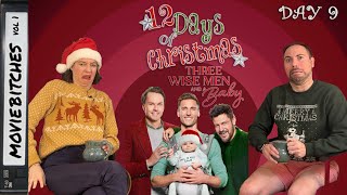 3 Wise Men And A Baby | MovieBitches 12 Days of Christmas Day 9