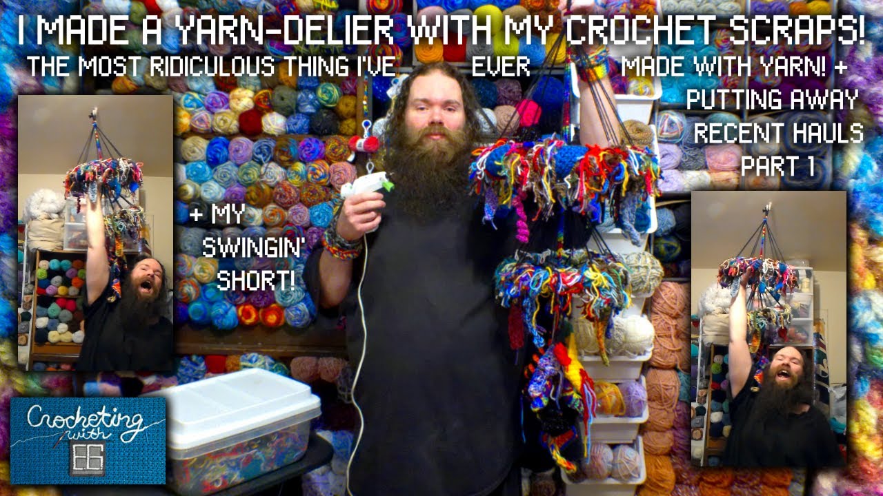 I Made A YARN-DELIER! The Most RIDICULOUS Thing I've Ever Made With Yarn! + Putting Away Hauls Pt. 1
