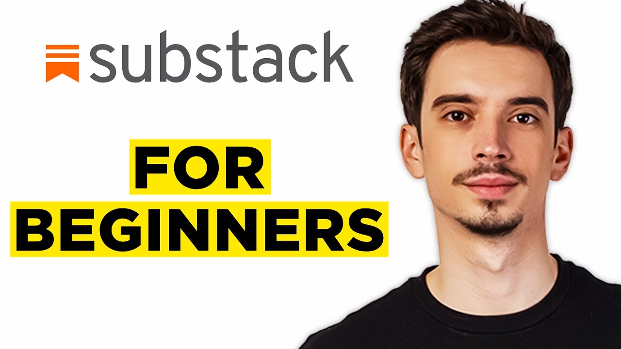 Substack Tutorial For Beginners (2025) - Step by Step - YouTube