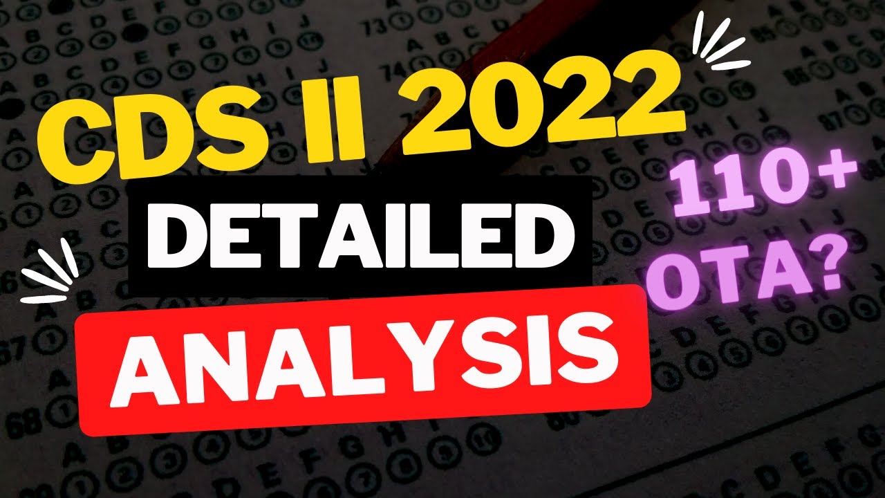 UPSC CDS 2 2022 Exam Analysis | Expected Cutoff of CDS | Safe Score ...