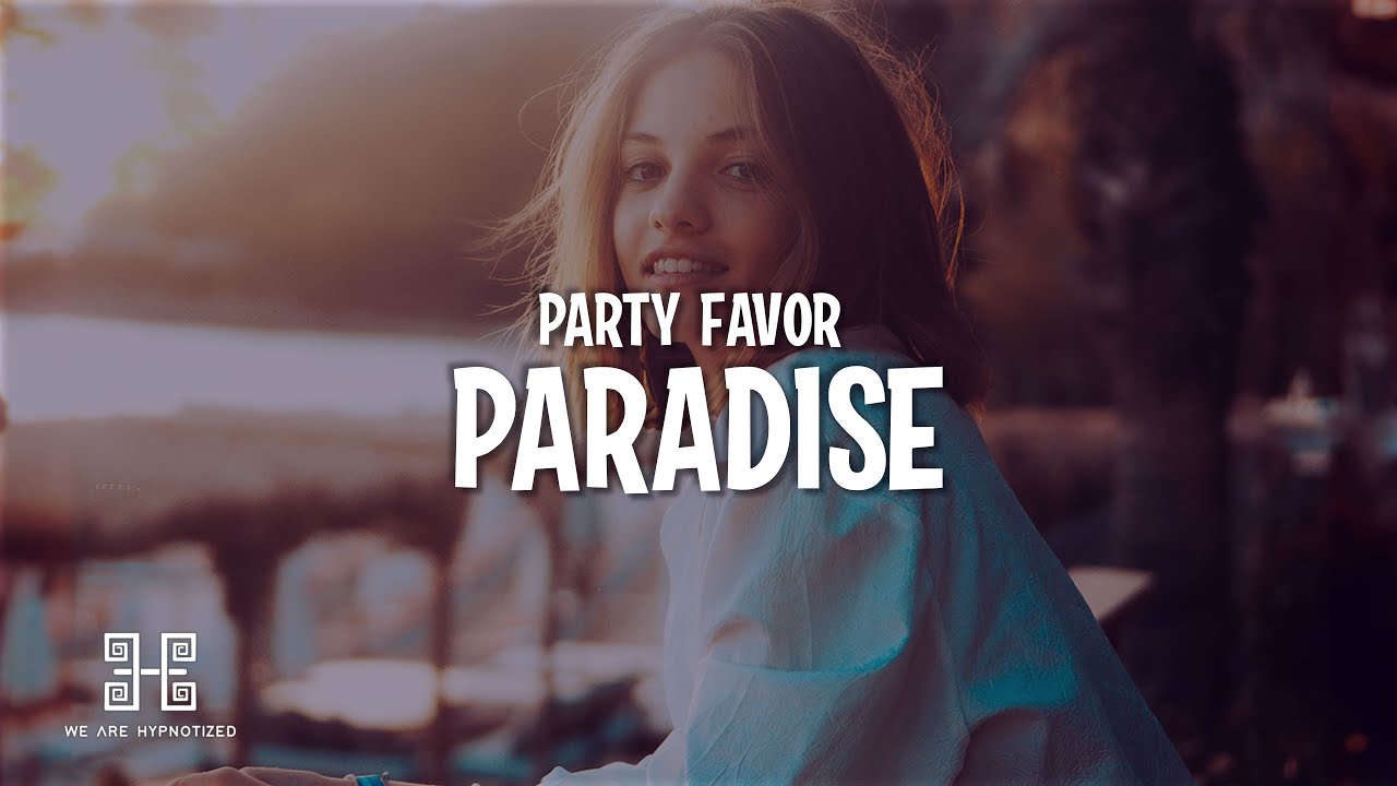 Party Favor Paradise (Lyrics) YouTube
