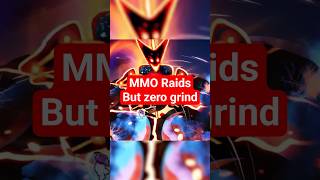 MMO Raids but ZERO Grind...