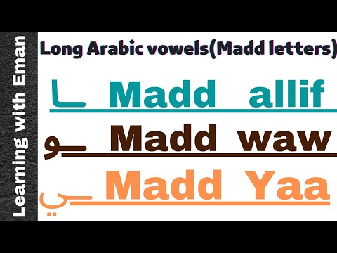 Learn Arabic _ Long Arabic letters (long vowels Alif, Waw and Yaa in Arabic ) | Madd letters
