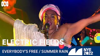 Electric Fields - Everybody's Free and Summer Rain | Sydney New Year's Eve 2022 | ABC TV + iview