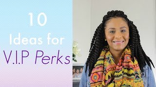 10 Ideas for V.I.P Perks! [Event Planning Tips]