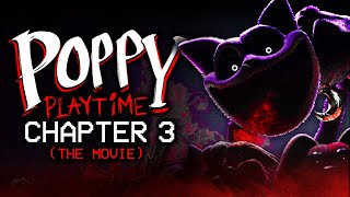 The TOY That Gives You NIGHTMARES | Poppy Playtime Chapter 3 (THE MOVIE)