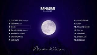 Ramadan Playlist - Mevlan Kurtishi