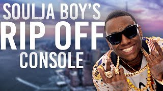 Soulja Boys Ripoff Console