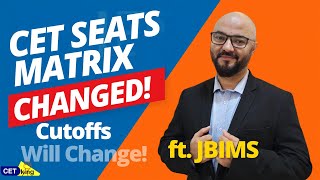 Major Changes In Cet Seats Matrix All Cutoffs Will Change Ft Jbims