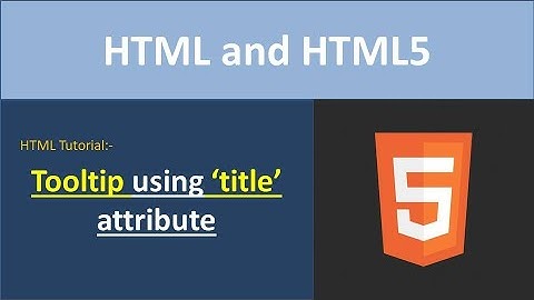 Tooltip in HTML|title Attribute in HTML|HTML Tutorial for Beginners in Hindi