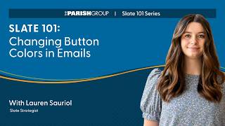 Slate 101: Changing Button Colors in Emails