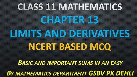 Class 11 maths chapter 13 | Limits and derivatives | MCQ | NCERT BASED