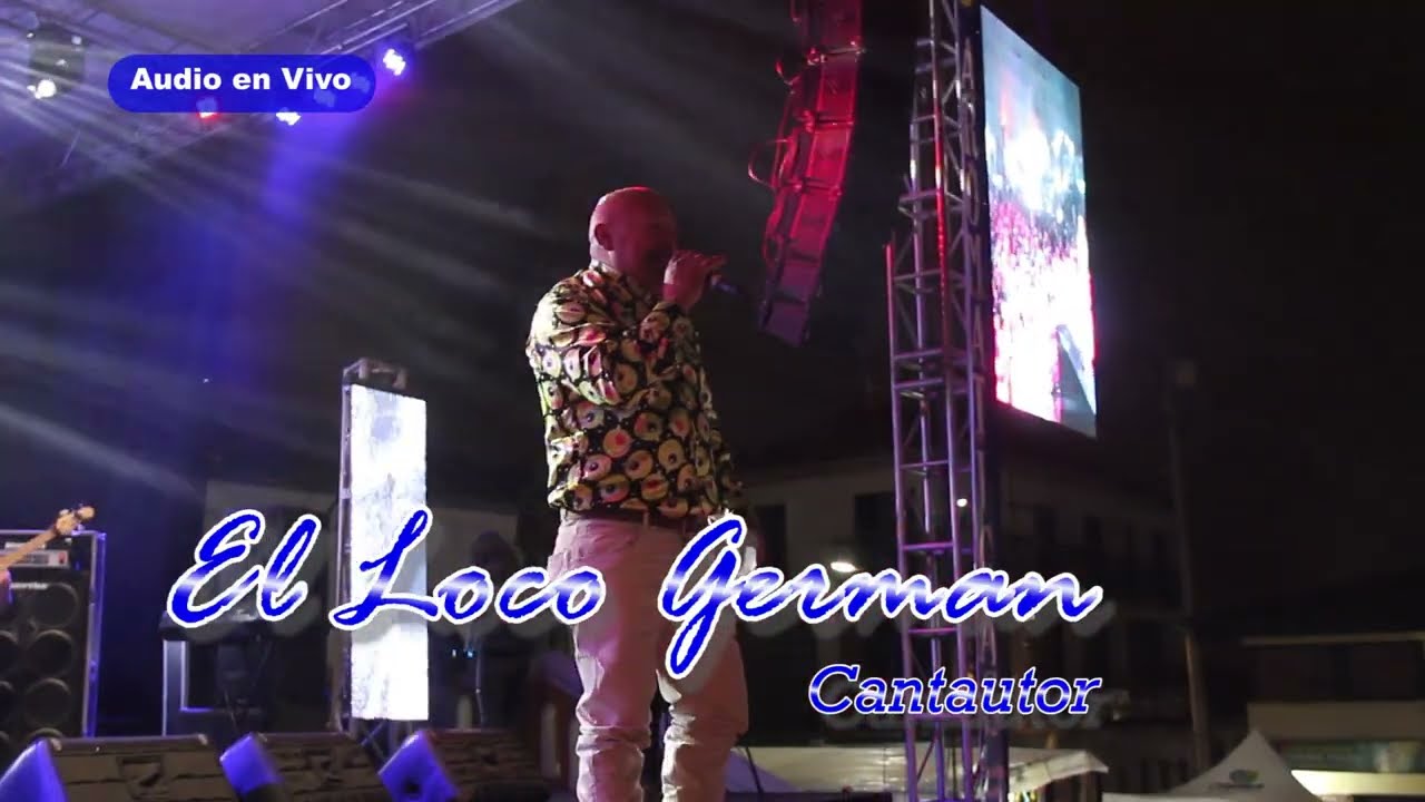 El Loco German Gonzalez -No Necesito Lambones (En Vivo) Ferias de Chipaque