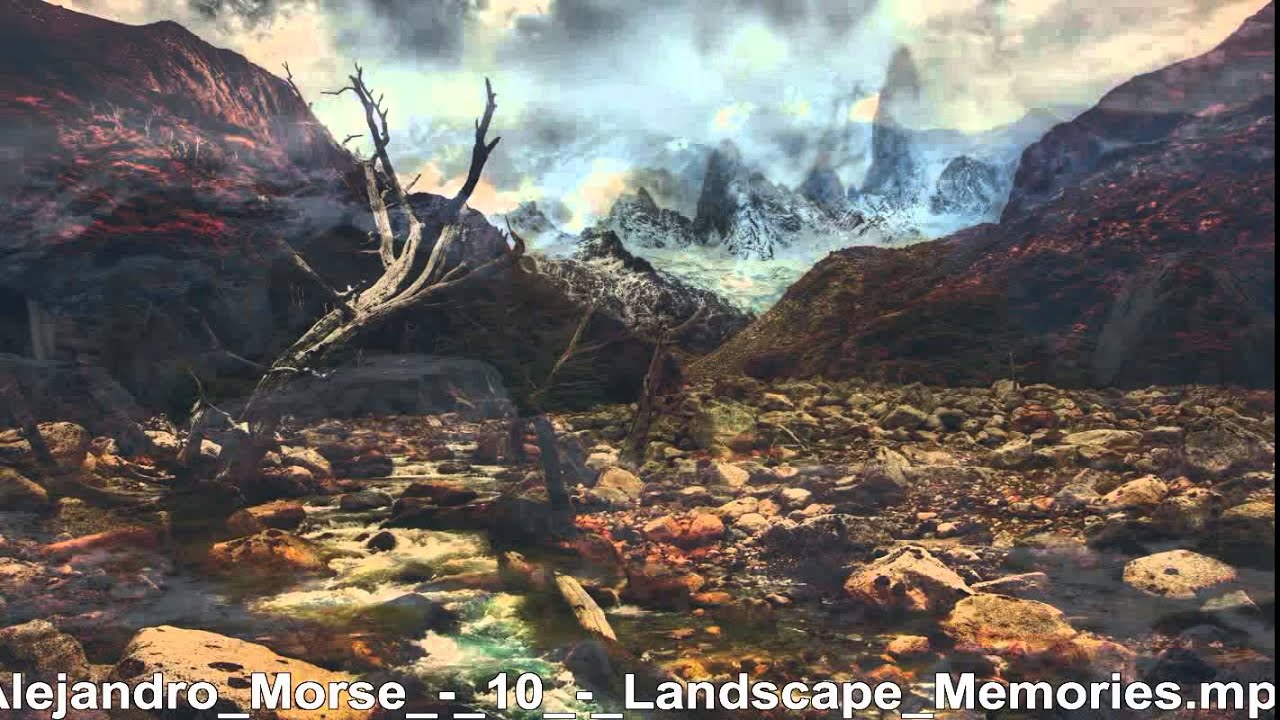 Alejandro Morse     Landscape Memories