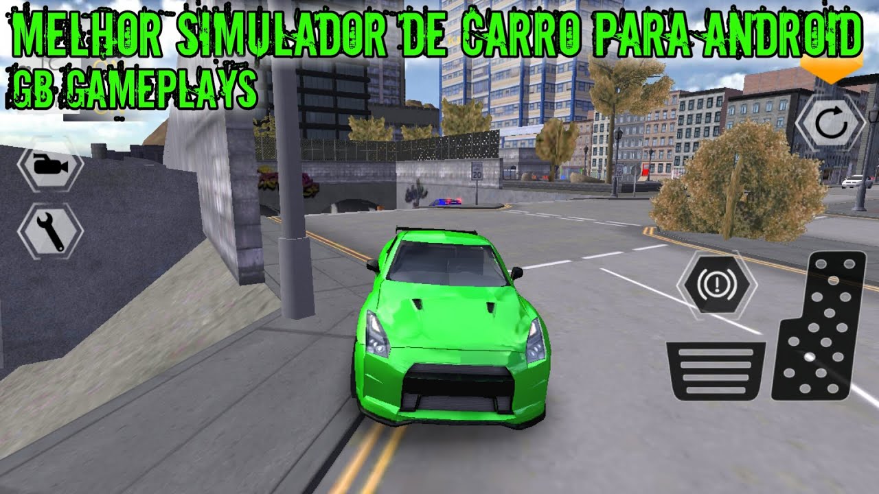 Melhor Simulador De Carro De Junho De 2016 Para Android Youtube