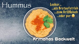 Hummus - so schmeckt der Orient! / Taste the Orient! / Lecker Brotaufstrich / Krimonas Backwelt