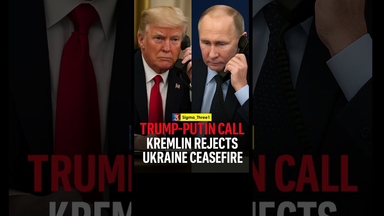 TRUMP PUTIN CALL KREMLIN REJECTS UKRAINE CEASEFIRE