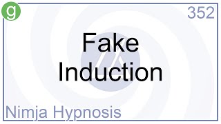 Fake Induction - Hypnosis