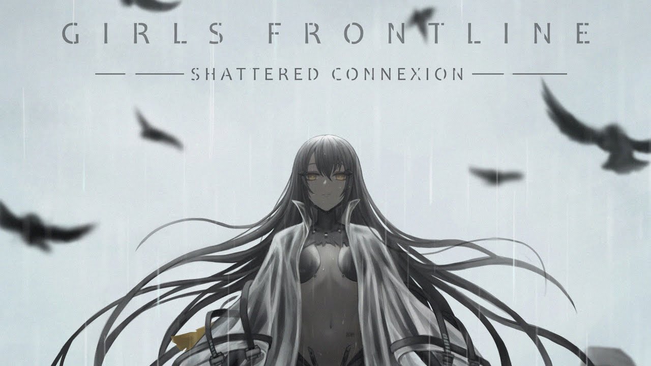 Girls' Frontline「GMV」SHATTERED CONNEXION