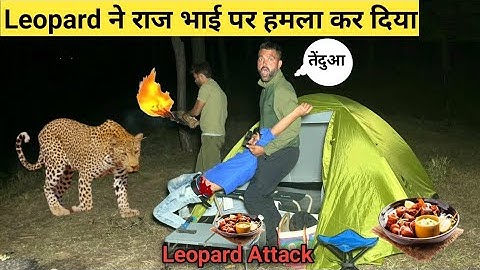 Leopard 🐆 Attack on Our Camping | Night Camping In Dangerous Forest | Camping In India