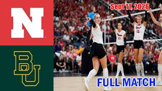 Full Nebraska vs Baylor Today | FULL MATCH Sept 11, 2026 | NCAA Women's Volleyball Guide
