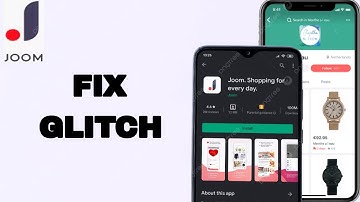 How To Fix And Solve Glitch On Joom. Shopping For Every Day App | Final Solution