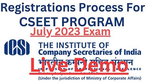 live demo how to registered for cseet july 23 exam} full registration process for cseet july 23 exam