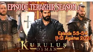 KURULUS OSMAN Net Tv Episode 53-54 Sub. Indo | 11-12 September 2021 Osman Taklukan Sofia