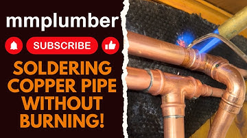 How to solder copper pipe without burning!