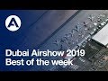 Dubai Airshow 2019: Best of the week