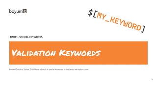 B1UP Special Keywords - Part 6 - Validation Keywords