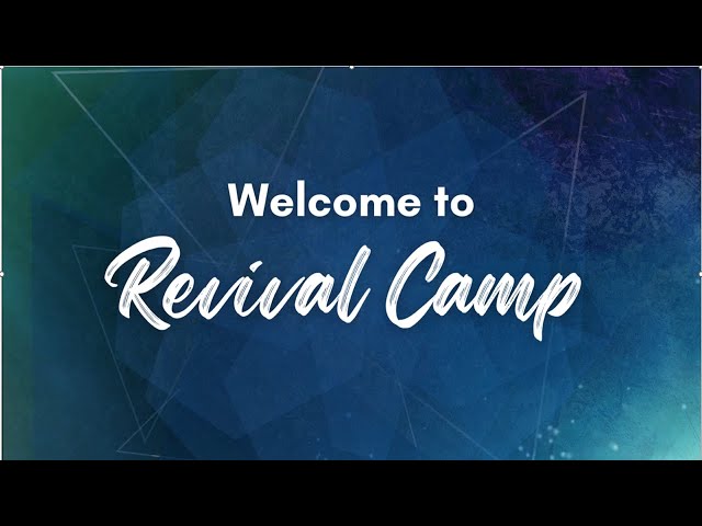 Youth Revival Camp! 06-21-2025