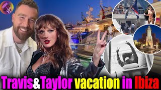 LOOK! Travis & Taylor ENJOY Ibiza Holiday With Ross Travis on Luxury Yacht
