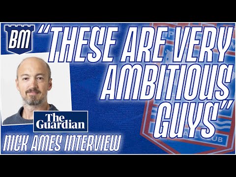 NICK AMES INTERVIEW | GUARDIAN SPORT | Blue Monday Special | #ITFC