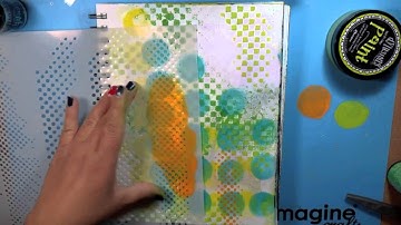 Creating Backgrounds in Art Journals with Dylusions Paint and Ink Sprays