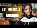 Sytfootball  arnaque ou  opportunit