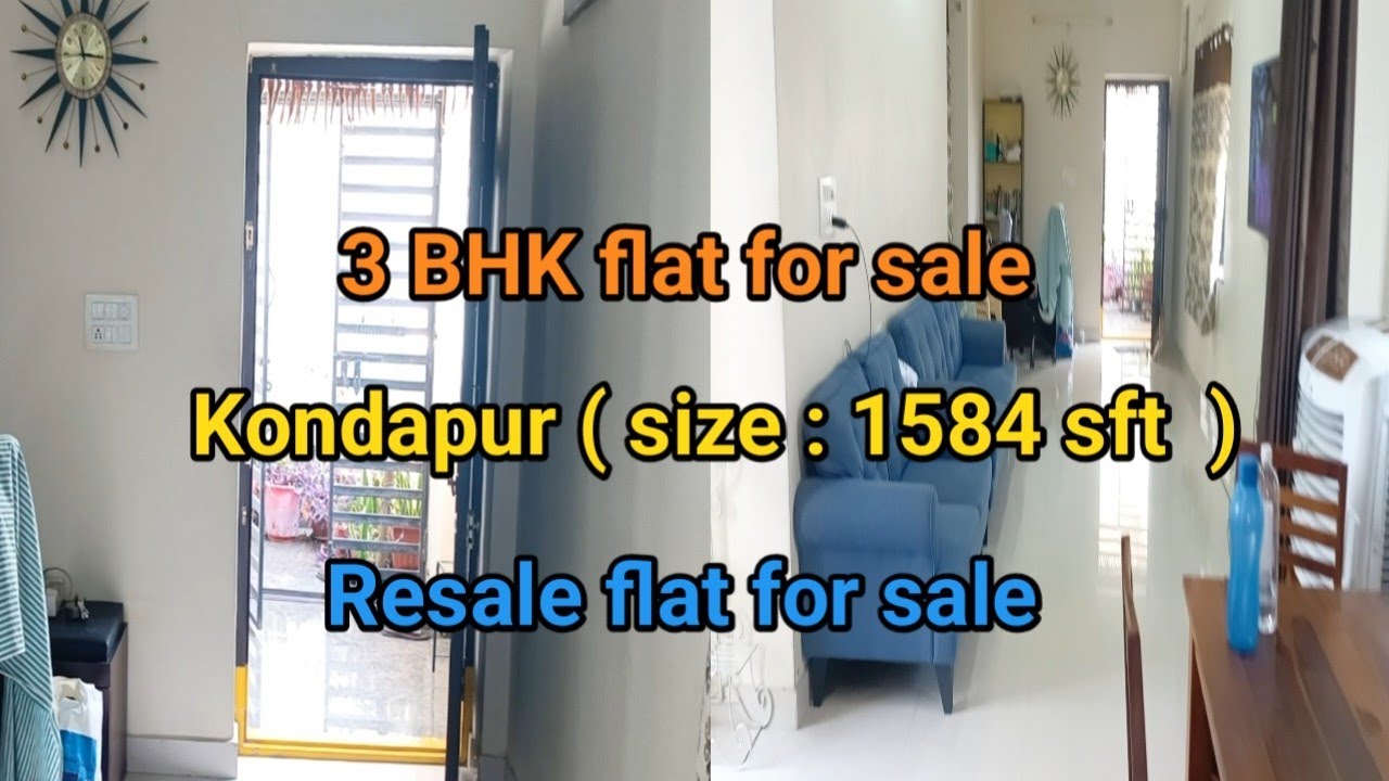 3 BHK flat for sale in kondapur || Resale flat for sale in kondapur || 3 BHK Resale flat for sale