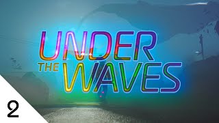 RockLeeSmile Live! - Under The Waves [Part 2]