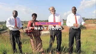 POMBE NI MBAYA BY NAVY RONO