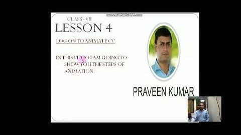 CLASS VII (LOG ON TO ANIMATE CC)