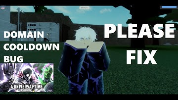 [AUT] Gojo INFINITE No Cooldown Domain Expansion Bug (PLEASE FIX)