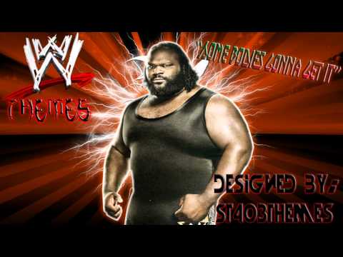 Mark Henry 13th WWE Theme Song "Some Bodies Gonna Get it"