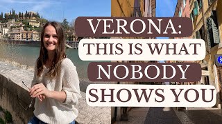 (RE)DISCOVERING VERONA, ITALY 🇮🇹 NOBODY WILL SHOW YOU THIS 🤫