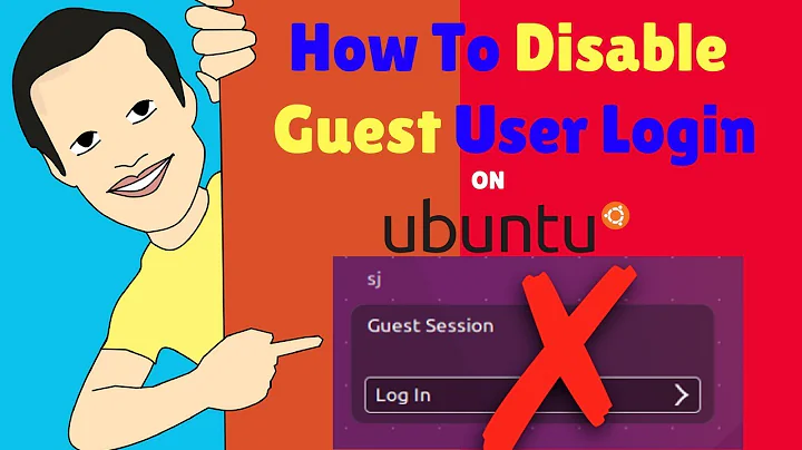 How to disable a guest account login on ubuntu 18.04,17.10, 16.04,12.04, Linux mint.