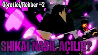 Shikai Nasil Açilir? Pm Öğretici Rehber Part 2
