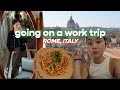 I went on a business trip to rome