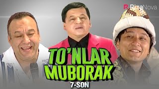 Avaz Oxun & Obid Asomov & Mirzabek Xolmedov | To'nlar Muborak 7-son